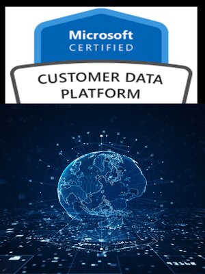 cover image of Microsoft Customer Data Platform--(MB-260)